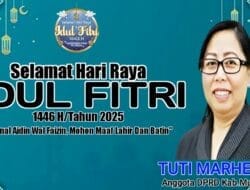 Anggota DPRD kabupaten murung Raya Ibu Tuti Marheni.SE. Mengucapkan Selamat Hari Raya Idul Fitri 1446 H
