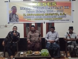 Reses Masa Sidang III, H. Muhammad Mursyid SE Pererat Silaturahmi dan Tampung Aspirasi